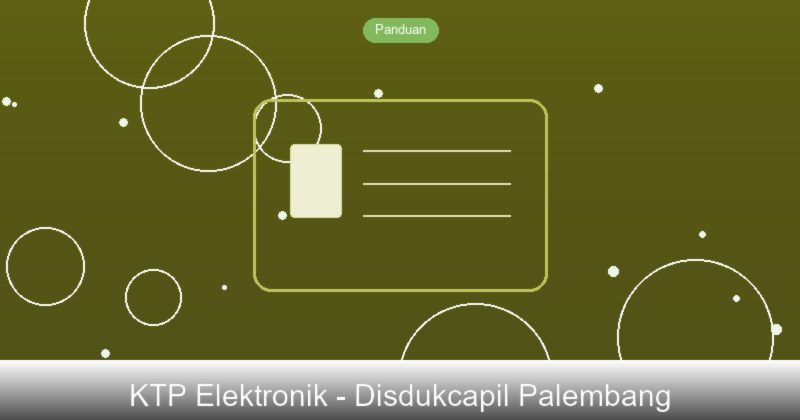 Cara Membuat KTP-el di Disdukcapil Palembang, Sumatera Selatan