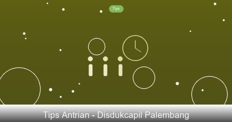 Strategi Cerdas Mengurus Dokumen di Disdukcapil Palembang Tanpa Lama Antri